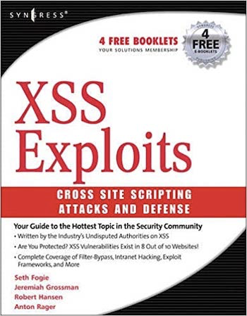 XSS Attacks: Cross Site Scripting Exploits and Defense — Антон Рагер, Роберт Хансен, Сет Фоги, Петко Д. Петков, Джеремайя Гроссман